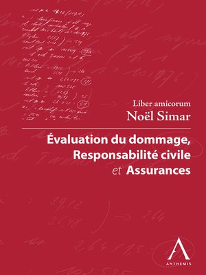 cover image of Evaluation du dommage, responsabilité civile et assurances